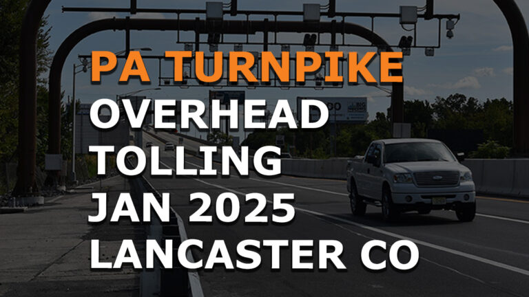 Pa Turnpike Overhead Tolling Begin Jan 2025 in Lancaster County