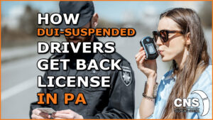 Pennsylvania Is About to Change How DUI-Suspended Drivers Get Back Behind the Wheel